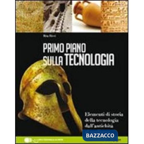 PRIMO PIANO STORIA TECNOLOGIA