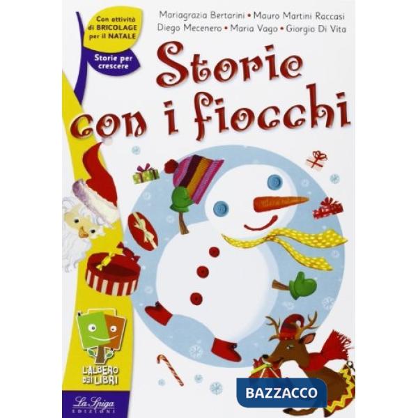 STORIE CON I FIOCCHI