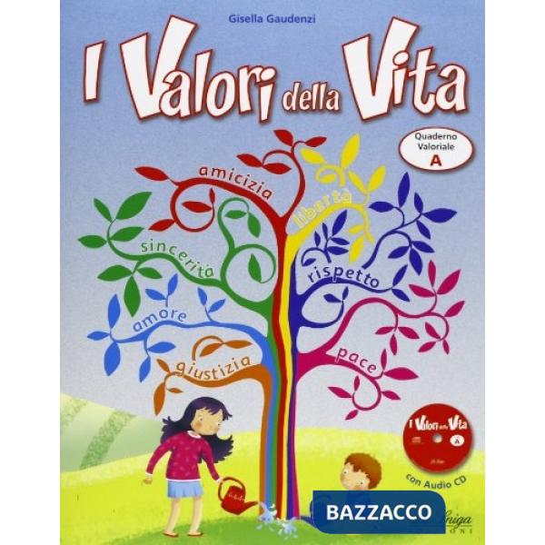 I VALORI DELLA VITA A + AUDIOCD