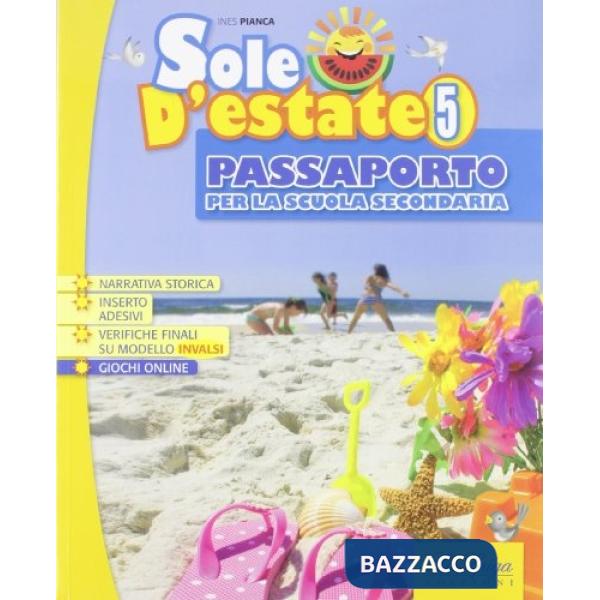 SOLE D'ESTATE 5 PASSAPORTO + ALL