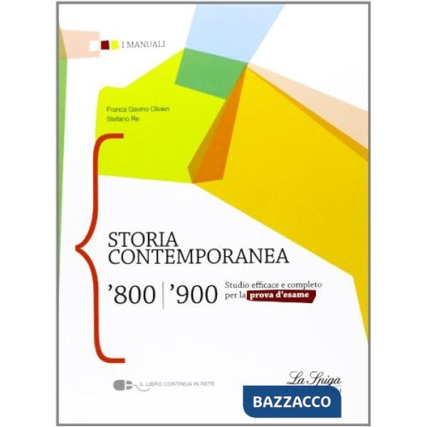 STORIA CONTEMPORANEA 800/900