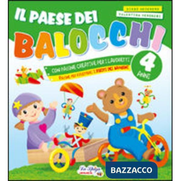 IL PAESE DEI BALOCCHI 4 ANNI