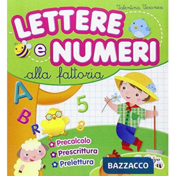 LETTERE E NUMERI ALLA FATTORIA