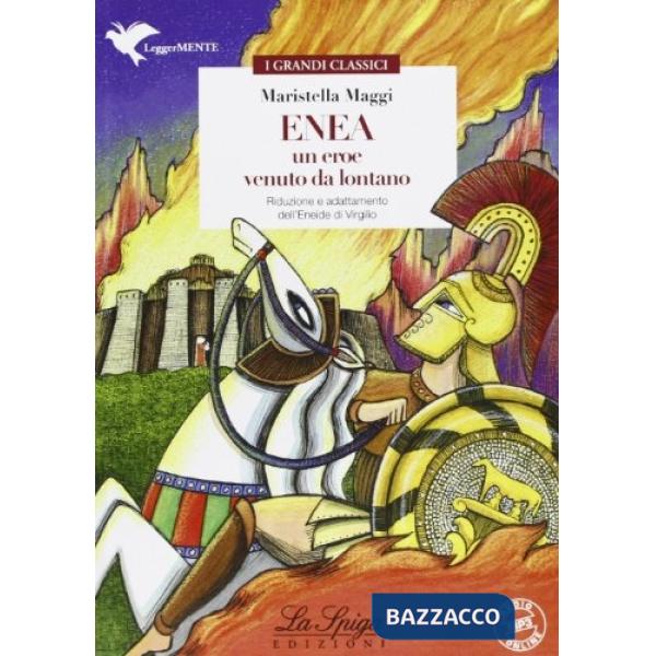 ENEA, UN EROE VENUTO LONTANO (LM)