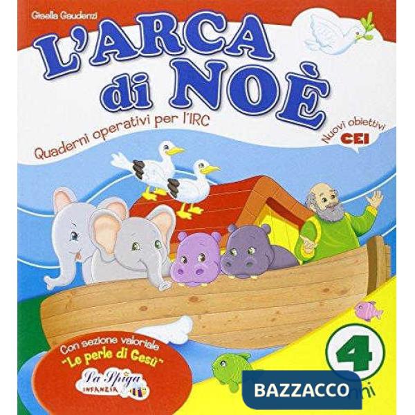 L'ARCA DI NOE' - 4 ANNI