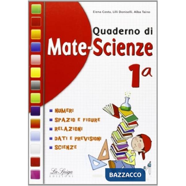 QUADERNO DI MATE-SCIENZE CL.1