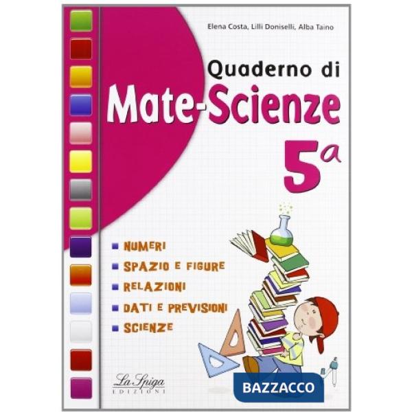 QUADERNO DI MATE-SCIENZE CL.5