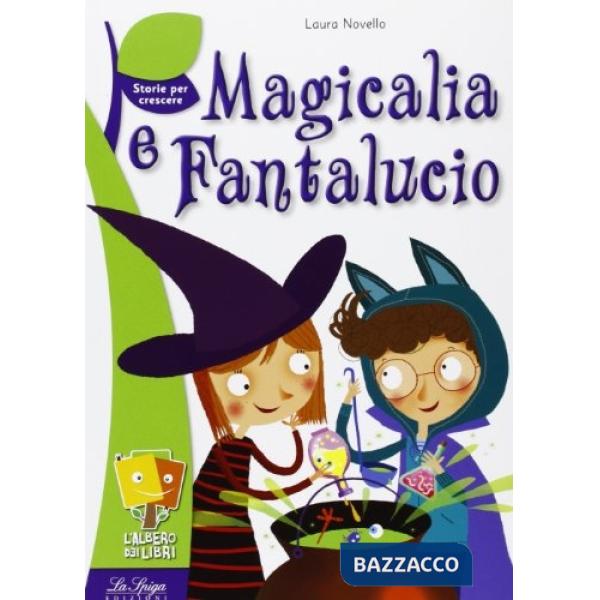 MAGICALIA E FANTALUCIO