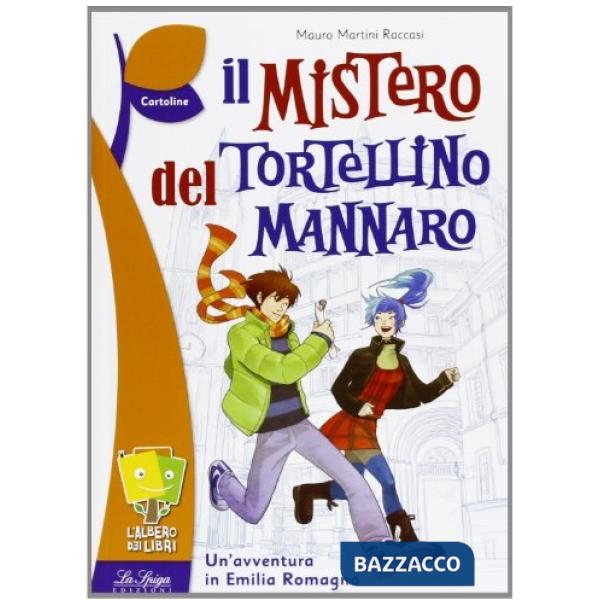 MISTERO DEL TORTELLINO MANNARO (IL)