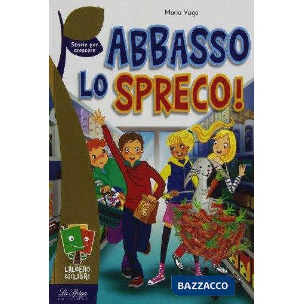 Abbasso lo spreco