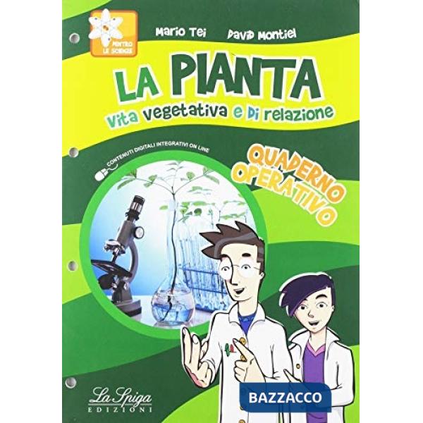 LA PIANTA-STRUTTURA E FUNZIONI