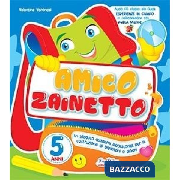 AMICO ZAINETTO 5 ANNI + ALLEGATO