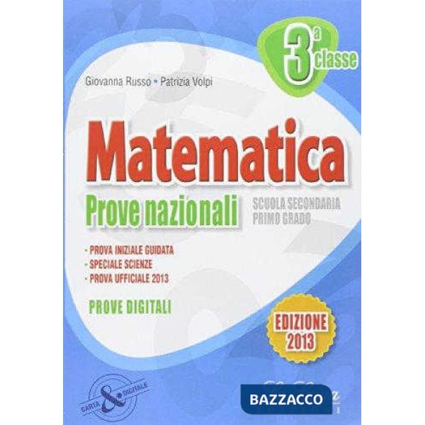 MATEMATICA PROVE NAZIONA. 3'13