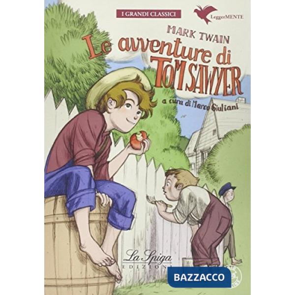 LE AVVENTURE DI TOM SAWYER (LM)