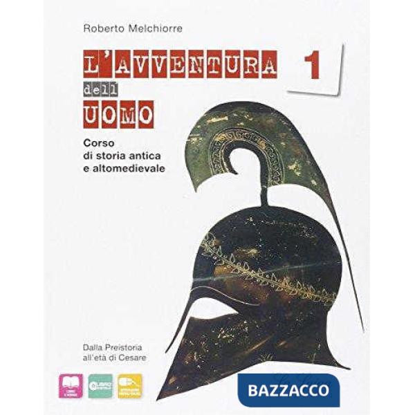 L'AVVENTURA DELL'UOMO 1 + LIBRO DIGITALE