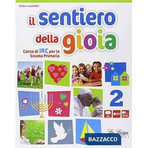 IL SENTIERO DELLA GIOIA 2 CICLO + ALLEGATI