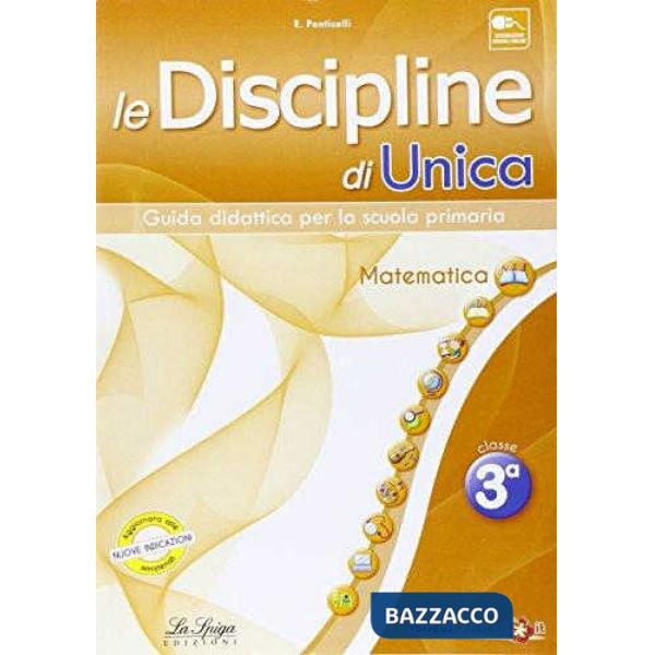 Le discipline di Unica. Matematica. Per la 3ª classe elementare