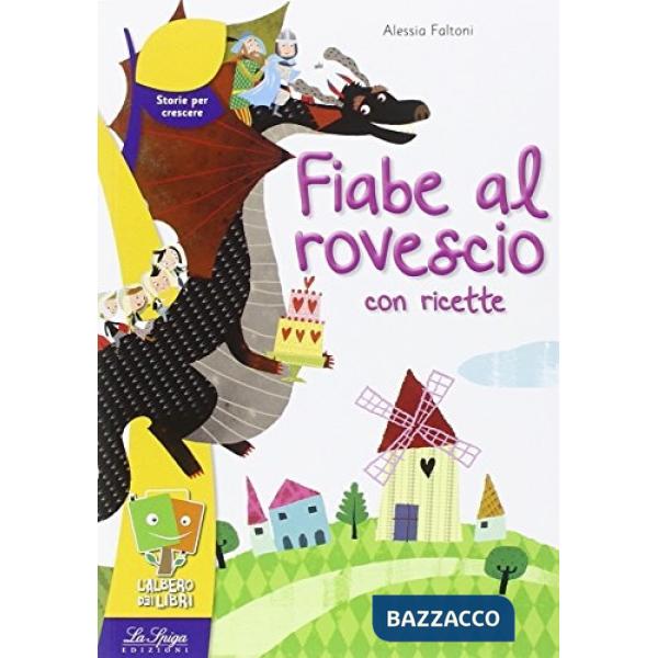 FIABE AL ROVESCIO CON RICETTE