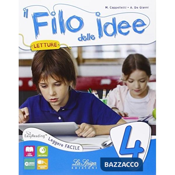 FILO DELLE IDEE. PER LA SCUOLA ELEMENTARE. CON E-BOOK. CON ESPANSIONE