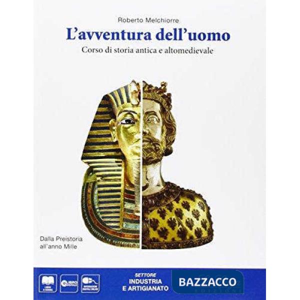 L'AVVENTURA DELL'UOMO INDUSTRIA + DIGITALE