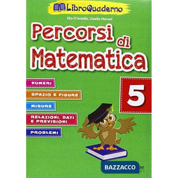 PERCORSI DI MATEMATICA. PER LA SCUOLA ELEMENTARE. CON CD-ROM
