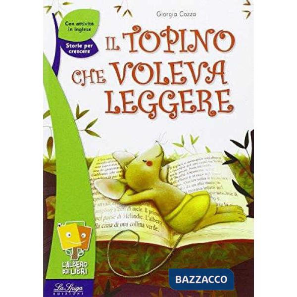TOPINO CHE VOLEVA LEGGERE (IL)