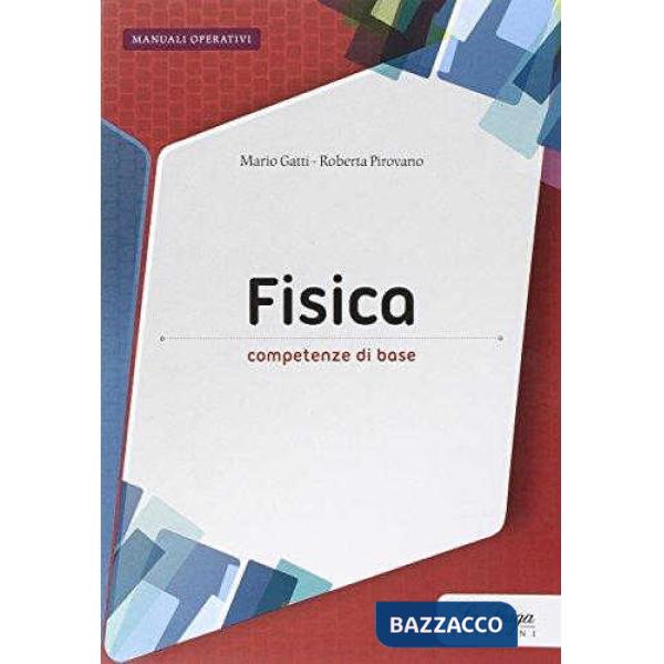FISICA VOLUME BIENNIO 2016