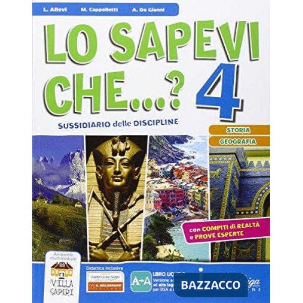 SAPEVI CHE...? STORIA-GEOGRAFIA. PER LA 4 CLASSE ELEMENTARE. CON E-BO