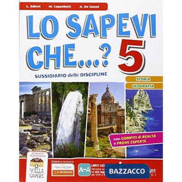 LO SAPEVI CHE STORIA-GEO 5 + ALLEGATI