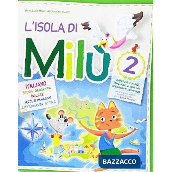 L'ISOLA DI MILU' ITALIANO-STORIA-GEOGRAFIA 2