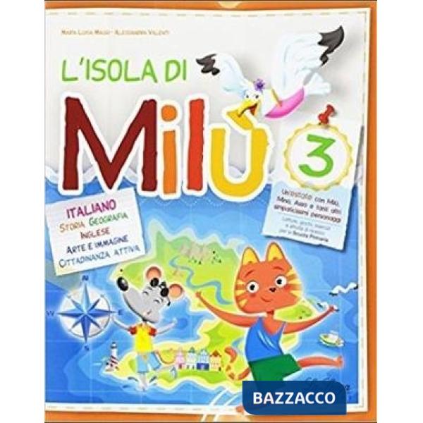 L'ISOLA DI MILU' ITALIANO-STORIA-GEOGRAFIA 3