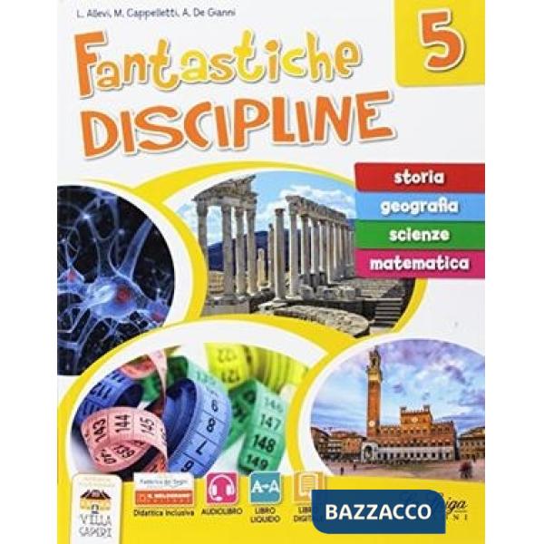 FANTASTICHE DISCIPLINE 5 + QUADERNO + ATLANTE + DI
