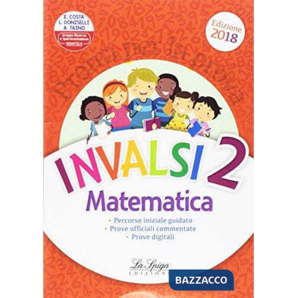 Pronti per la prova INVALSI. Matematica. Per la 2ª classe elementare