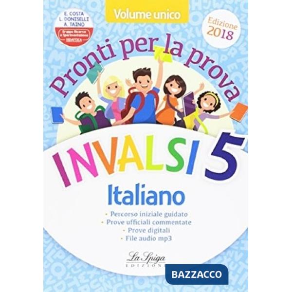 Prove INVALSI. Italiano e matematica. Per la 5ª classe elementare