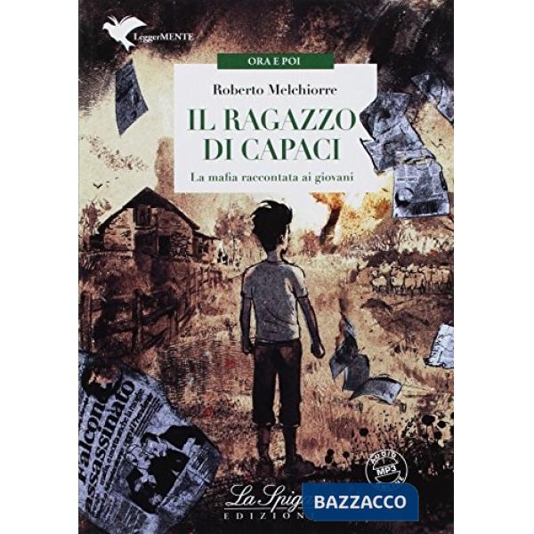 IL RAGAZZO DI CAPACI (LM)
