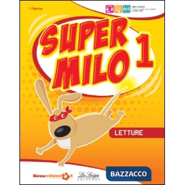 SUPER MILO QUADERNO DELL'ACCOGLIENZA