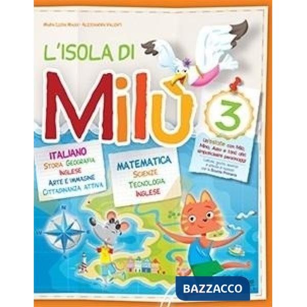 L'ISOLA DI MILU' KIT MATEMATICA + ITALIANO VOL. 3