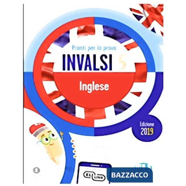 Pronti per la prova INVALSI inglese. Per la 5ª classe elementare