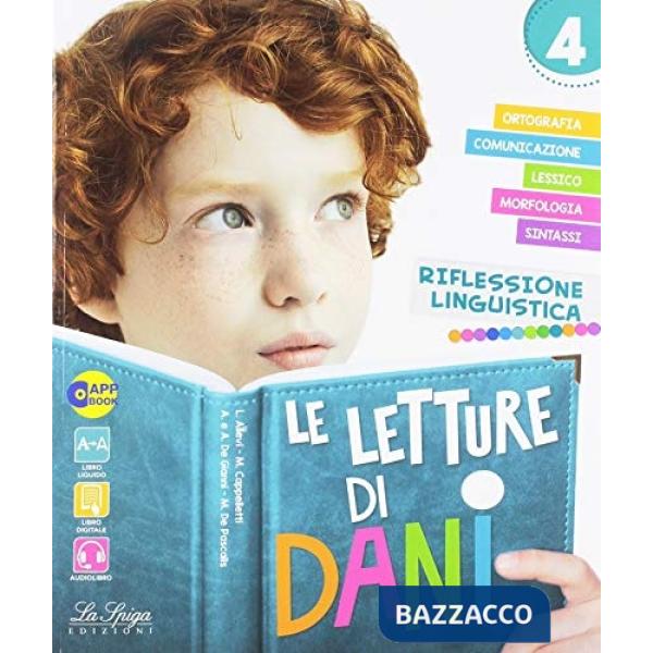 LETTURE DI DANI. PER LA 4 CLASSE DELLA SCUOLA ELEMENTARE. CON E-BOOK.