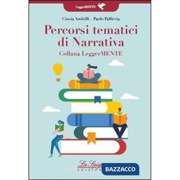 PERCORSI TEMATICI DI NARRATIVA (LM)