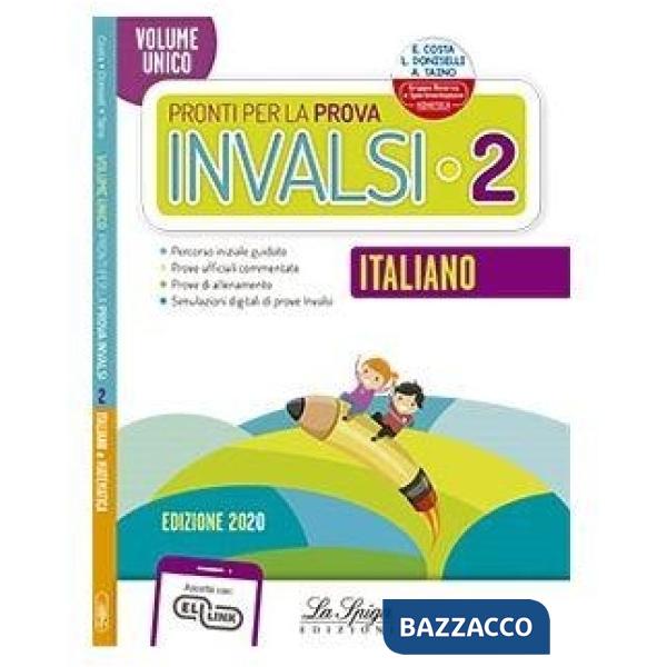 Pronti per la prova INVALSI. Unico. Per la 2ª classe elementare
