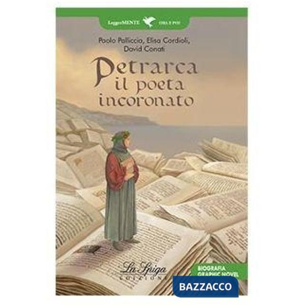 PETRARCA IL POETA INCORONATO (LM)