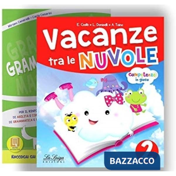 Vacanze tra le nuvole. Per la Scuola elementare