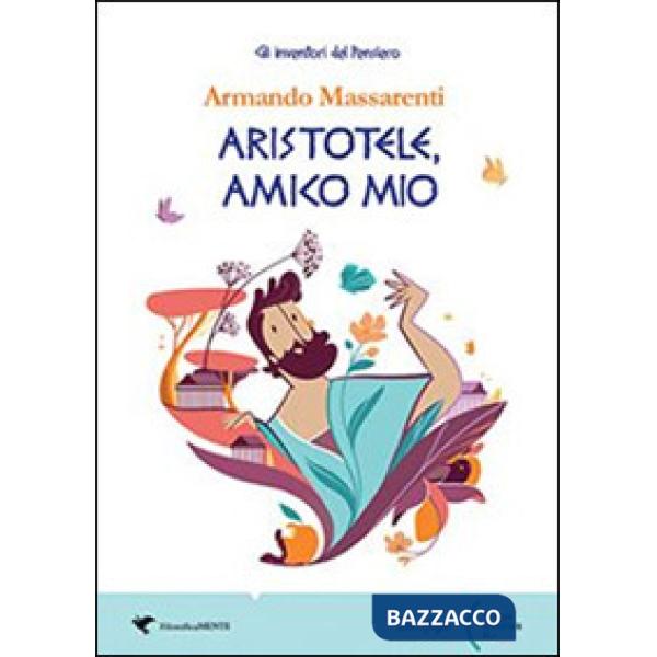 ARISTOTELE AMICO MIO
