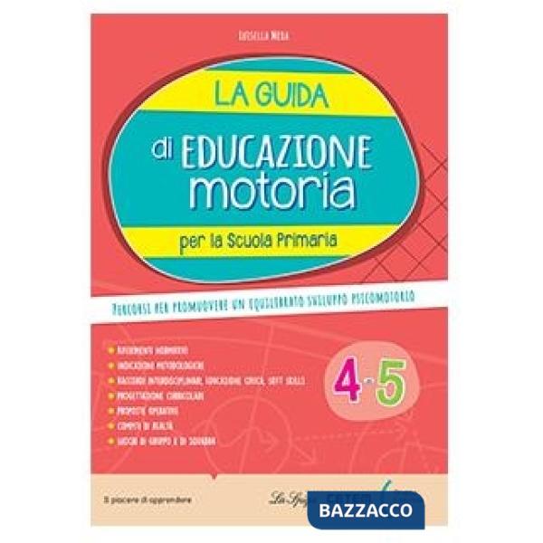 EDUCAZIONE MOTORIA GUIDA 4-5