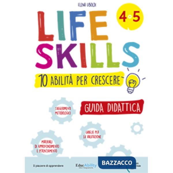QUADERNO LIFE SKILLS GUIDA 4-5
