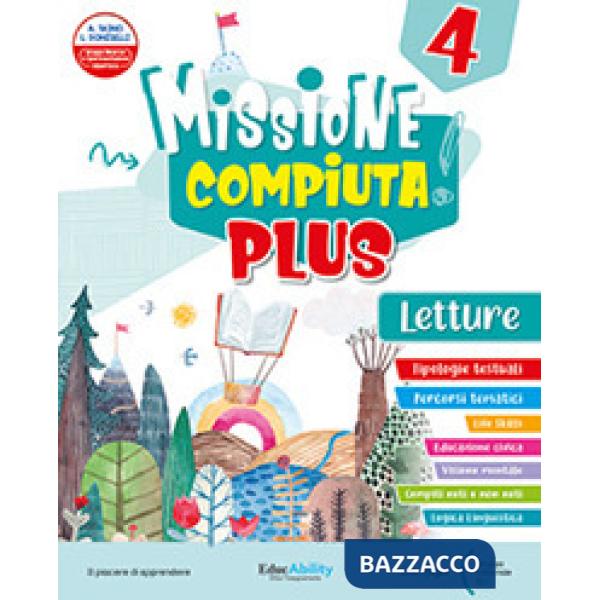 MISSIONE COMPIUTA LETTURE PLUS-CLASSE 4