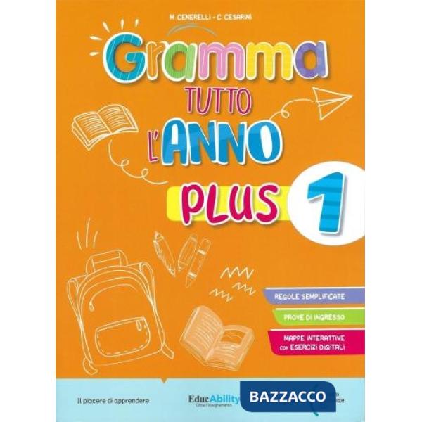 GRAMMA TUTTO L'ANNO PLUS CL. 1