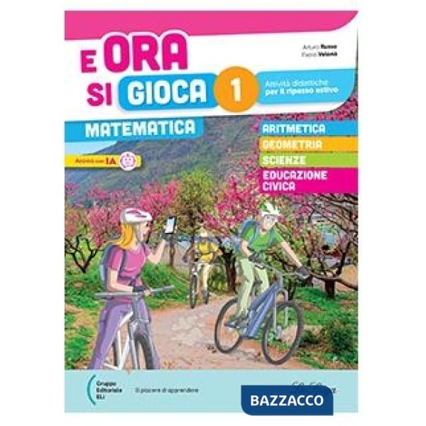E ORA SI GIOCA MATEMATICA 1