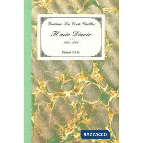 Mio diario (Il). Vol. 2: 1903-1906